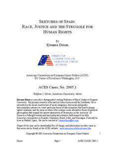SKETCHES OF SPAIN: RACE, JUSTICE AND THE STRUGGLE FOR HUMAN RIGHTS