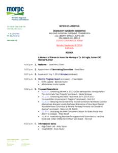 NOTICE OF A MEETING COMMUNITY ADVISORY COMMITTEE MID-OHIO REGIONAL PLANNING COMMISSION 111 LIBERTY STREET, SUITE 100 COLUMBUS, OH[removed]SCIOTO CONFERENCE ROOM