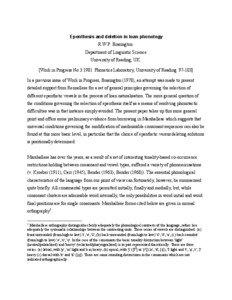 Epenthesis and deletion in loan phonology R.W.P. Brasington. Department of Linguistic Science