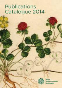 Publications Catalogue 2014 order at [removed]  The Royal Botanic Garden