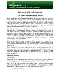 Community and Social Services- Child, Family and School Social Workers