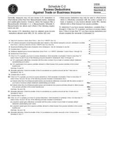 Schedule C-2 Excess Deductions Against Trade or Business Income Generally, taxpayers may not use excess 5.3% deductions to offset interest (other than from Massachusetts banks), dividends and capital gains income. Howeve