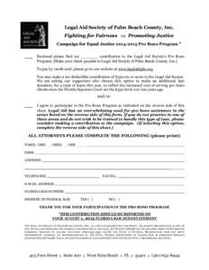 Legal Aid Society of Palm Beach County, Inc. Fighting for Fairness    Promoting Justice