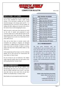 COMPETITOR BULLETIN TEST & TUNE - 13TH APRIL 2012 SEASON CALENDAR  As we reported in mid-March we had to postpone the