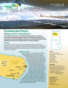 TSX – DML, NYSE MKT – DNN denisonmines.com A Lundin Group Company  Crawford Lake Project