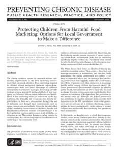 VOLUME 8: NO. 5, A92  SEPTEMBER 2011 SPECIAL TOPIC  Protecting Children From Harmful Food