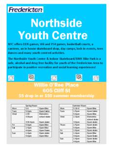 Northside Youth Centre NYC offers DDR games, Wii and PS4 games, basketball courts, a canteen, an in house skateboard shop, day camps, lock-in events, teen dances and many youth centred activities. The Northside Youth Cen
