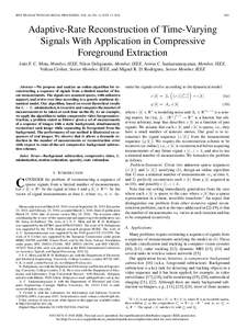 IEEE TRANSACTIONS ON SIGNAL PROCESSING, VOL. 64, NO. 14, JULY 15, Adaptive-Rate Reconstruction of Time-Varying Signals With Application in Compressive