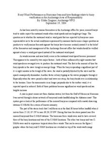 Buoy Wind Performance in Hurricane Ivan and how findings relate to buoy verification in the Anchorage Area of Responsibility. By: Eddie Zingone, Anchorage WFO September 19, 2004 As has been noted by marine forecasters in