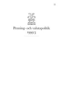 Penning- och valutapolitik : ab  PENNING- OCH VALUTAPOLITIK