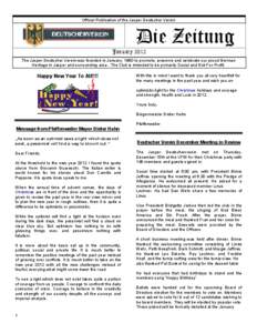 Official Publication of the Jasper Deutscher Verein  Die Zeitung January 2012 The Jasper Deutscher Verein was founded in January, 1980 to promote, preserve and celebrate our proud German Heritage in Jasper and surroundin