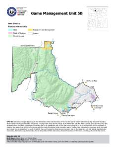 Game Management Unit 5B  Gallina GMU 5B: (Boundary change) Beginning at the intersection of the east boundary of the Jicarilla Apache Indian reservation [and], the south boundary of the Tierra Amarilla grant and the Rio 