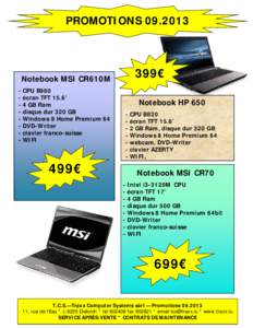 PROMOTIONSNotebook MSI CR610M - CPU B980 - écran TFT 15.6’ - 4 GB Ram