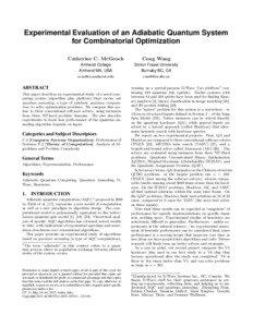 Experimental Evaluation of an Adiabatic Quantum System for Combinatorial Optimization Catherine C. McGeoch