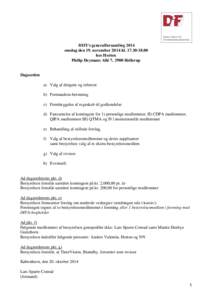 DIFI’s generalforsamling 2014 onsdag den 19. november 2014 klhos Horten Philip Heymans Allé 7, 2900 Hellerup  Dagsorden