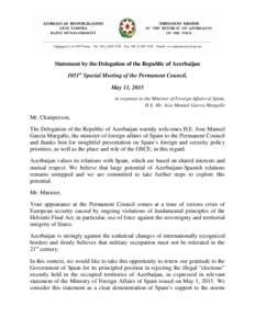 Statement by the Delegation of the Republic of Azerbaijan 1051st Special Meeting of the Permanent Council, May 11, 2015 in response to the Minister of Foreign Affairs of Spain, H.E. Mr. Jose Manuel Garcia Margallo