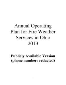 Annual Operating Plan for Fire Weather Services in Ohio 2013 Publicly Available Version (phone numbers redacted)