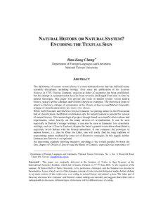 NATURAL HISTORY OR NATURAL SYSTEM? ENCODING THE TEXTUAL SIGN Han-liang Chang∗