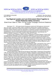 Road transport / Walking / Traffic law / Metropolitan Washington Council of Governments / Pedestrian crossing / Pedestrian / Road traffic safety / Traffic / Northern Virginia / Transport / Land transport / Road safety