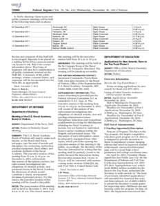 [removed]Federal Register / Vol. 76, No[removed]Wednesday, November 16, [removed]Notices 8. Public Meetings: Open house and public comment meetings will be held