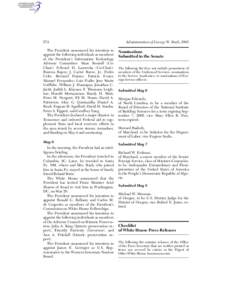 574  Administration of George W. Bush, 2003 The President announced his intention to appoint the following individuals as members