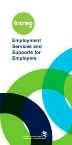 Employment Services and Supports for Employers  A Single Point of Contact for