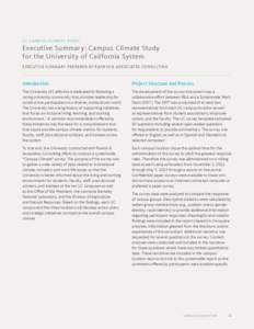 U C C A M PUS CLI M AT E S T U DY  Executive Summary: Campus Climate Study for the University of California System EXECUTIVE SUMMARY PREPARED BY RANKIN & ASSOCIATES CONSULTING
