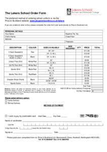 The Lakers School Order Form The preferred method of ordering school uniform is via the Price & Buckland website: www.pbparentsonline.co.uk/lakers If you are unable to order online, please complete the order form and sen