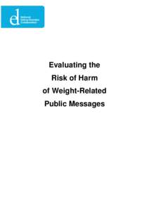 Evaluating the Risk of Harm of Weight-Related Public Messages  © National Eating Disorders Collaboration 2011