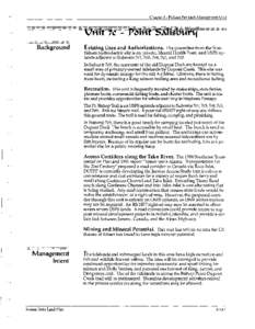 Chapter 5 - Policies For Each Management Unit  Background Existing Uses and Authorizations. The powerline from the Snettisham hydroelectric site is on private, Mental Health Trust, and USFS uplands adjacent to Subunits 7