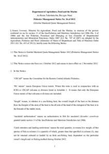 Department of Agriculture, Food and the Marine An Roinn Talmhaíochta, Bia agus Mara Fisheries Management Notice No. 36 of[removed]October Mackerel Quota Management Notice) I, Simon Coveney, Minister for Agriculture, Food 