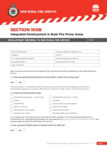 SECTION 100B  Integrated Development in Bush Fire Prone Areas DEVELOPMENT REFERRAL TO NSW RURAL FIRE SERVICE  Referring authority: