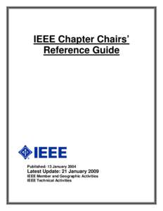 IEEE Chapter Chairs’ Reference Guide Published: 13 January[removed]Latest Update: 21 January 2009
