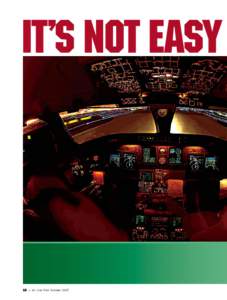 It’S NOt Easy  10 • Air Line Pilot October 2007 Flying Green T