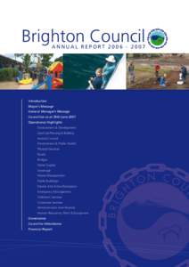 Brighton Council ANNUAL REPORT[removed]Introduction Mayor’s Message General Manager’s Message