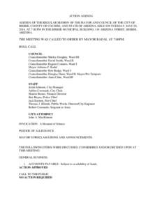 ACTION AGENDA AGENDA OF THE REGULAR SESSION OF THE MAYOR AND COUNCIL OF THE CITY OF BISBEE, COUNTY OF COCHISE, AND STATE OF ARIZONA, HELD ON TUESDAY, MAY 20, 2014, AT 7:00 PM IN THE BISBEE MUNICIPAL BUILDING, 118 ARIZONA