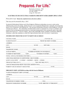 Boy Scouts of America – S260 1325 West Walnut Hill Lane P.O. Box[removed]Irving, TX[removed]SCOUTREACH (MULTICULTURAL MARKETS) PHILMONT SCHOLARSHIP APPLICATION