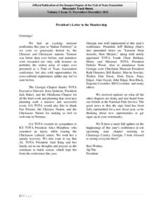 Official Publication of the Georgia Chapter of the Trail of Tears Association Moccasin Track News Volume 1 Issue 11 November-December 2012 President’s Letter to the Membership