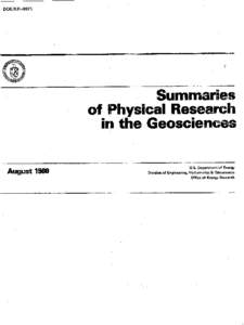 DOE/ER[removed]Summaries of Physical Research in the Geosciences