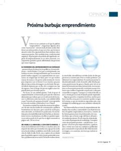 OPINIÓN Próxima burbuja: emprendimiento V  POR ALEJANDRO SUÁREZ SÁNCHEZ-OCAÑA