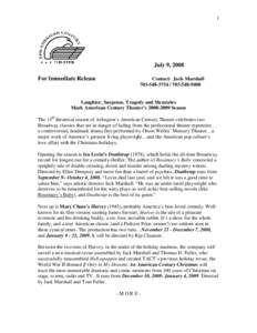 1  July 9, 2008 For Immediate Release  Contact: Jack Marshall