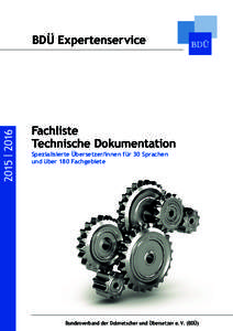 2015 | 2016  BDÜ Expertenservice Fachliste Technische Dokumentation