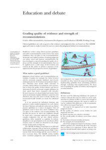 Education and debate  Grading quality of evidence and strength of