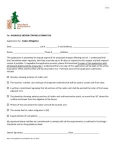 1 of 2  To: MUIRFIELD DESIGN CONTROL COMMITTEE Application for: Radon Mitigation Date: ________________________ Lot #: __________ E-mail Address: ________________________________ Name: ___________________________ Phase #