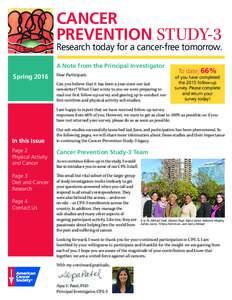 Cancer Prevention Study-3 Newsletter Spring 2016