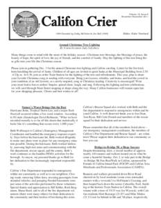 Califon Crier 1994 Founded by Cathy McVicker & Jim BallVolume 18, Issue 6 November/December 2011