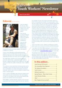 Youth Workers’ Newsletter Issue 14, June 2013 Editorial by John Amadio I have reinstated the ‘funnies’ after