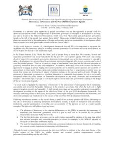 Thematic Side-Event to the 8th Session of the Open Working Group on Sustainable Development  Democracy, Governance and the Post-2015 Development Agenda Conference Room 7 (NLB), United Nations Headquarters 1:15 PM – 2:3