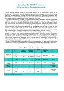 Using ScanEx IMAGE Processor for forest cover dynamics mapping Global changes of forest cover are an important indicator of the environmental health. In the European part of Russia the reduction of intact old-growth fore