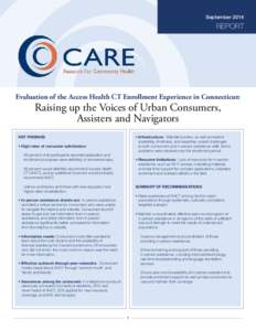 SeptemberREPORT Evaluation of the Access Health CT Enrollment Experience in Connecticut:
